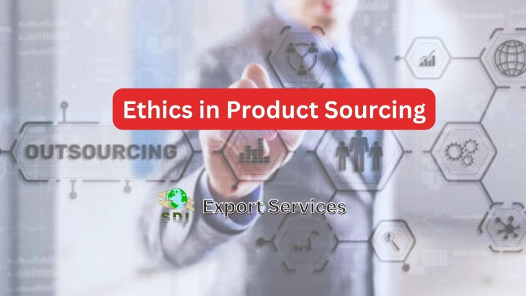 Ethics in Product Sourcing: Ensuring Transparency and Accountability