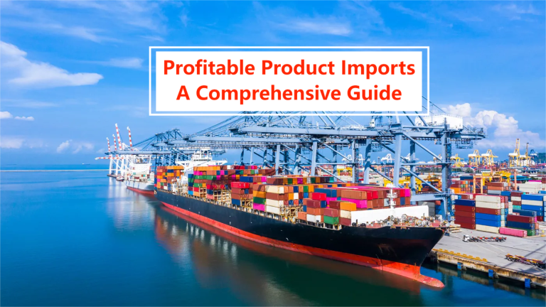 Profitable Product Importation from China