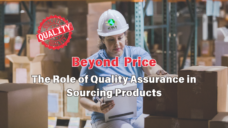 Quality Assurance in Sourcing Products